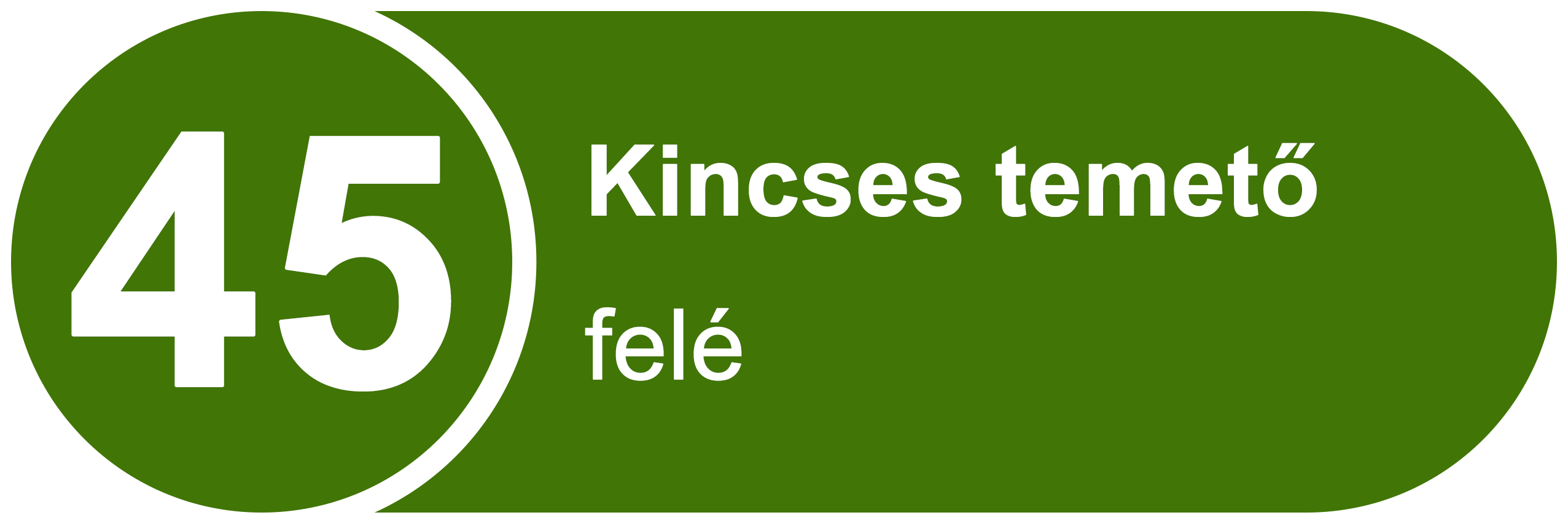 45 Kincses temető felé